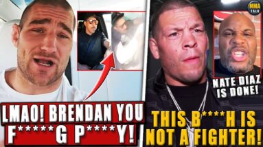 Sean Strickland GOES AFTER 'P***Y' Brendan Schaub! Nate Diaz FIRES BACK at 'b**h' Daniel Cormier!