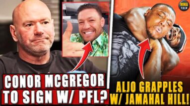 PFL 'interested' in SIGNING Conor McGregor! UFC heavyweight BANNED for 4 years! Aljo GRAPPLES w/Hill