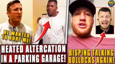 Chael Sonnen & Francis Ngannou ALTERCATION in a parking garage! Gaethje RESPONDS to Bisping!Usman-KO