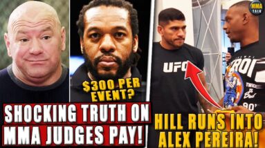 SHOCKING TRUTH on UFC Judges pay! Jamahal Hill RUNS INTO Alex Pereira! Bisping RESPONDS to Gaethje!