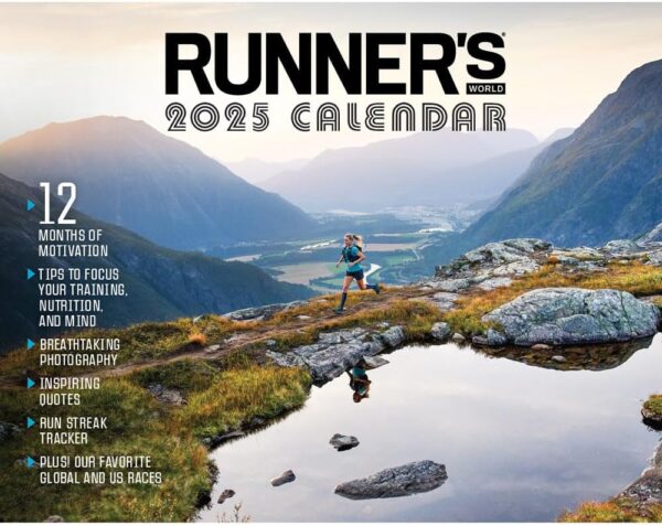 2025 Runner's World Wall Calendar: Discover inspirational photography, training tips from the experts, motivational quotes, race dates, and more!