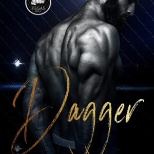 Dagger (Vegas MMA Book 1)