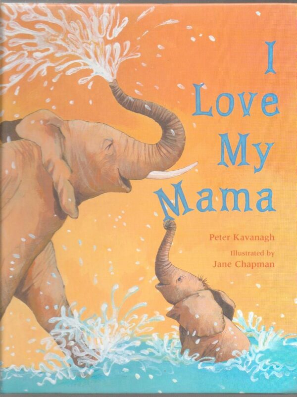 I Love My Mama
