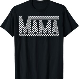 Funny Checkered Mama Black White Gift Women T-Shirt